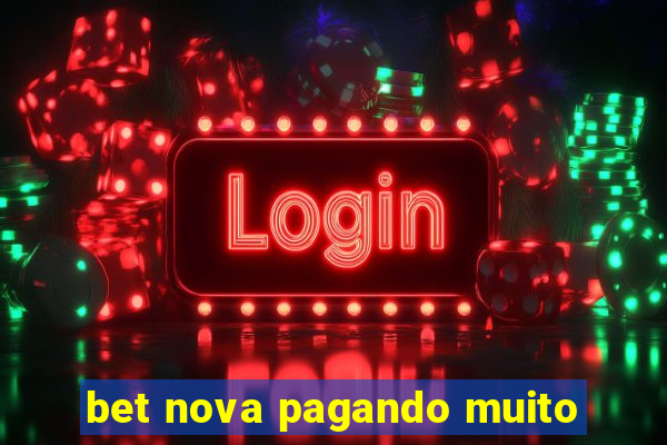 bet nova pagando muito